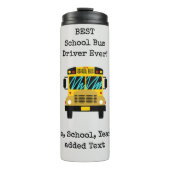 Bester Schulbusfahrer überhaupt! Benutzerdefiniert Thermosbecher (Vorderseite)