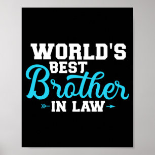 Bester Schwager der Welt in der Leistung Poster