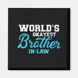 Bester Schwager der Welt Leistung Magnet