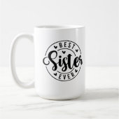 Bester Schwester Aller Zeiten Kaffeetasse (Links)