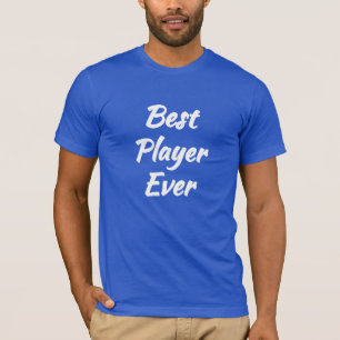 Bester Spieler Aller Zeiten - Coole Geschenkidee: T-Shirt