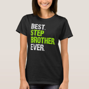 Bester Stepbruder je Cool Step Brother T-Shirt
