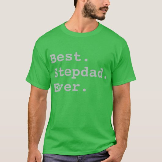 BESTER STEPDAD ÜBERHAUPT T-Shirt (Vorderseite)