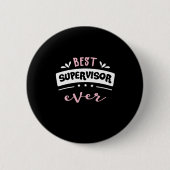 Bester Supervisor je Geschenkidee Button (Vorderseite)