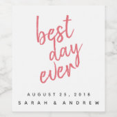 Bester Tag je Rosa Personalisiertes Weinetikett (Einzelnes Label)