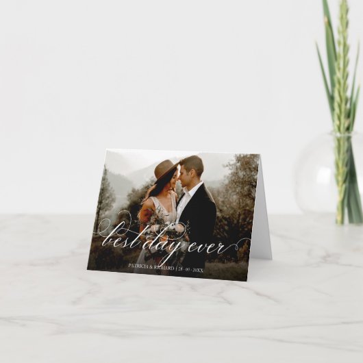 Bester Tag überhaupt Chic Script Hochzeit Danke Fo (Vorderseite)