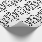 Bester Tag überhaupt! Geschenkpapier (Ecke)
