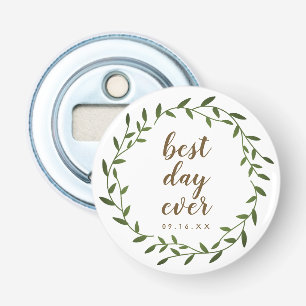 Bester Tag überhaupt Kranz Hochzeits Erinnerungsst Flaschenöffner