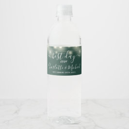 Bester Tag überhaupt Lichterkette Smaragdgrüne Hoc Wasserflaschenetikett