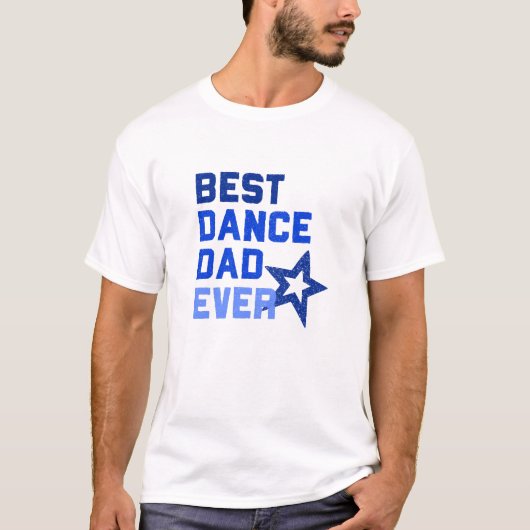 Bester Tanz-Vater überhaupt T-Shirt (Vorderseite)