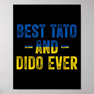 Bester Tato und Dido jemals Ukraine-Flagge Vater P Poster