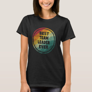 Bester Teamleiter je Funny Teamleiter T-Shirt