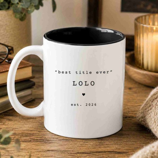 Bester Titel überhaupt Lolo individuelles Tasse