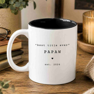 Bester Titel überhaupt Papaw individuelles Tasse