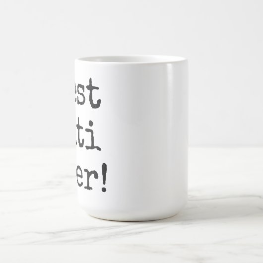 bester Titi überhaupt Kaffeetasse (Mittel)