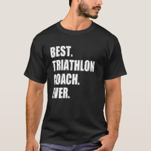 Bester Triathlon Coach Cyclist Jogger Schwimmen Tr T-Shirt