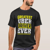 Bester Uber Driver je Uber Driver Funny T-Shirt (Vorderseite)