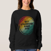 Bester Ultramarathon-Runner je Funny Ultramarathon Sweatshirt (Vorderseite)