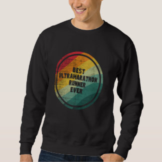 Bester Ultramarathon-Runner je Funny Ultramarathon Sweatshirt