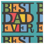 BESTER VATER ALLE ZEITEN individuelles Stoffdesign Stoff (Nahaufnahme)