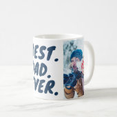 Bester. Vater. Aller Zeiten. Benutzerdefiniert 2 F Kaffeetasse (VorderseiteRechts)
