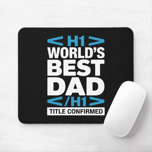 Bester Vater der Welt H1 HTML Programmierer Schrei Mousepad (Mit Mouse)