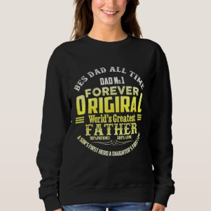 Bester Vater Ganzer Vater Nr. 1 für immer Weltbest Sweatshirt