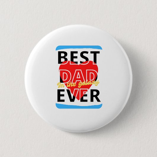 Bester Vater im Universum überhaupt Button (Vorderseite)