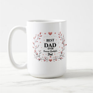 Bester Vater je - für immer dankbar, Vater Kaffeetasse