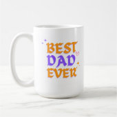 Bester Vater je - Gestaltung der Tasse des Vaters (Links)