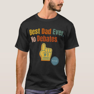 Bester Vater je. Keine Aussprache. T - Shirt