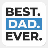 Bester Vater je Quadratischer Aufkleber (Vorderseite)