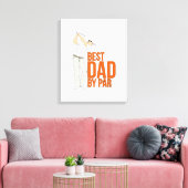 Bester Vater nach Par Leinwanddruck (Insitu (Wohnzimmer))