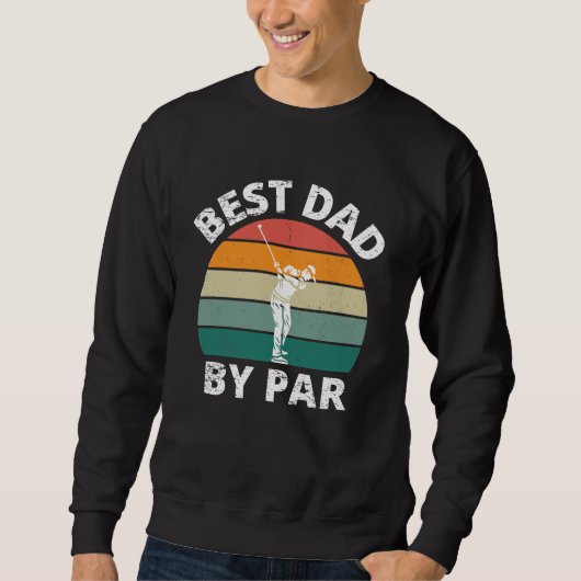 Bester Vater par excellence Sweatshirt (Vorderseite)