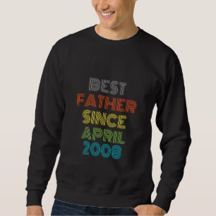 Bester Vater seit April 2008 Cool präsent Sweatshirt
