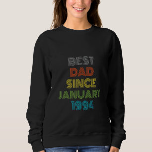 Bester Vater seit Januar 1994 Cool Gegenwart Sweatshirt