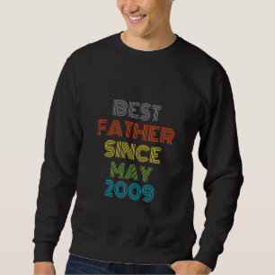 Bester Vater seit Mai 2009 Cool anwesend Sweatshirt