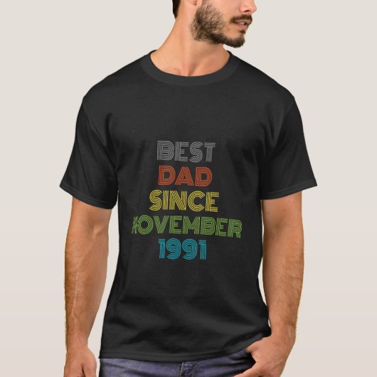 Bester Vater seit November 1991 Cool Gegenwart T-Shirt (Vorderseite)