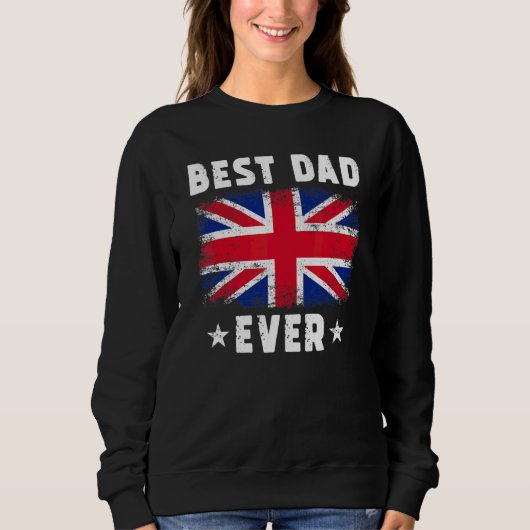Bester Vater überhaupt Großbritannien Flagge Beste Sweatshirt (Vorderseite)