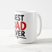 Bester Vater überhaupt Kaffeetasse (VorderseiteRechts)