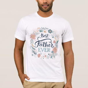 bester Vater überhaupt, liebevolle Zitate  T-Shirt