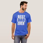 BESTER VATER ÜBERHAUPT T-Shirt (Vorne ganz)