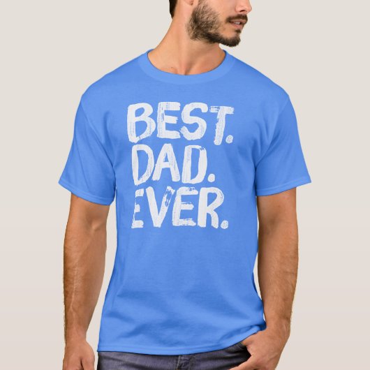 Bester Vater überhaupt T-Shirt (Vorderseite)
