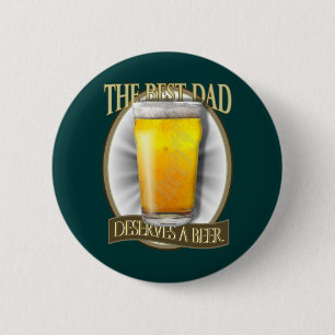 Bester Vater verdient ein Bier Button
