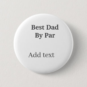 Bester Vater von par grau schwarzer Vatertag Name Button