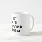 Bester verdammter Ergotherapeut Kaffeetasse (VorderseiteRechts)