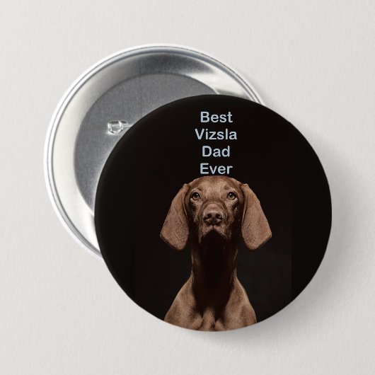 Bester Vizsla-Vater überhaupt Button (Vorne & Hinten)