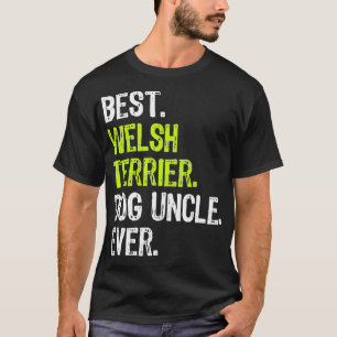 Bester Welsh Terrier Dog Uncle je T-Shirt
