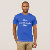 Bester Wissenschaftslehrer je - Coole Geschenkidee T-Shirt (Vorne ganz)