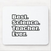 Bester Wissenschaftslehrer je Mousepad (Vorne)
